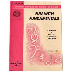 Fun with Fundamentals Eb Baritone Saxophone Sheet Music Book Bill Laas Belwin